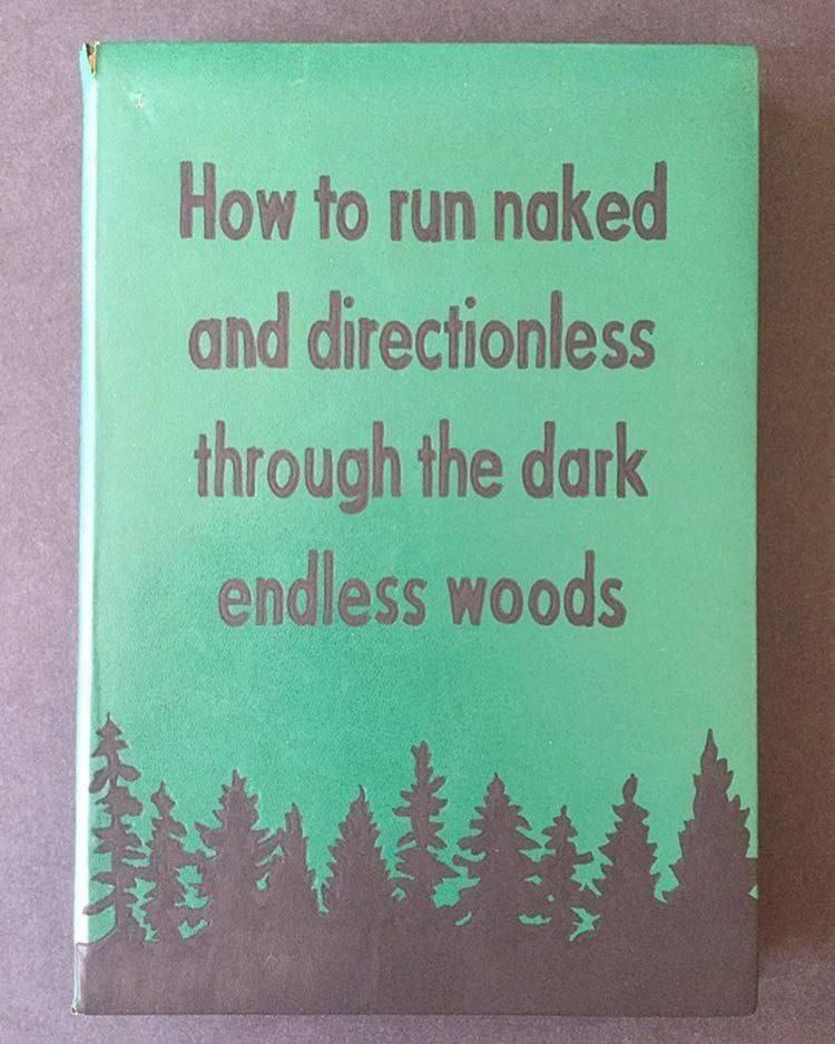 how to run naked addictions through the dark woods